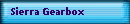 Sierra Gearbox